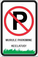 murule parkimine keelatud